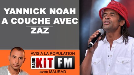 INEDIT : YANNICK NOAH REVELE COUCHER AVEC ZAZ