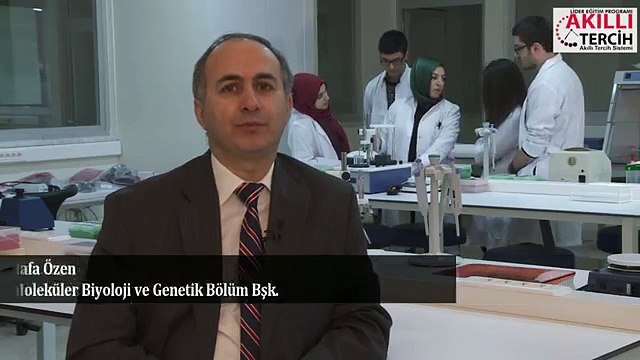 Moleküler Biyoloji ve Genetik Bölümü Öğrencisinde Aranan Nitelikler Nelerdir?