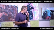 Ritorno al Futuro - mostra personale di Gabriele Rofi