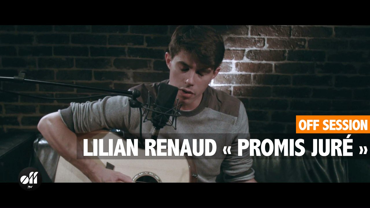 OFF SESSION - Lilian Renaud « Promis Juré »