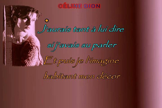 Céline Dion S'il suffisait d'aimer karaoké Joseph BULLA