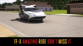 TF-X Amazing Ride Don't Miss  It MUST WATCH