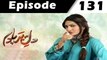 Dil-e-Barbaad Episode 131 Full on ARY Digital