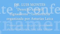 Presentación de José Luis Iglesias e intervención del Dr. Luis Montes