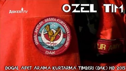 Özel Tim Doğal Afetler Arama Kurtarma Timleri (DAK) - YouTube
