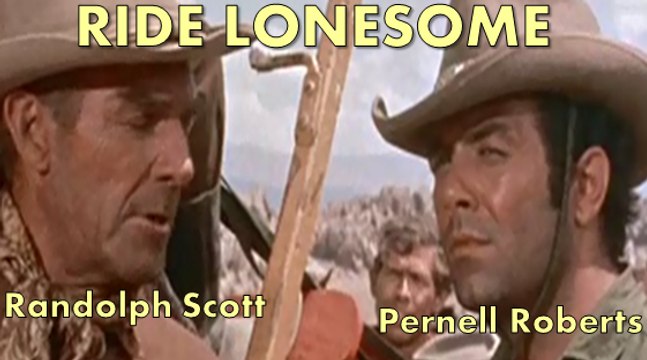 Pernell Roberts & Randolph Scott in Ride Lonesome [Before Bonanza ] 1959