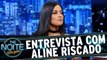 Entrevista com Aline Riscado