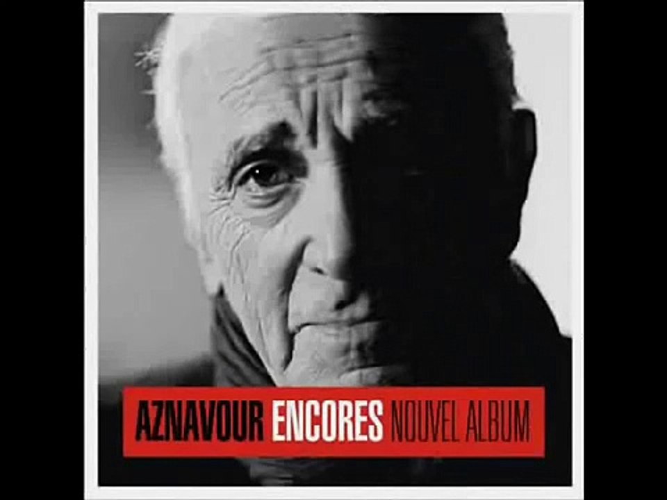 Charles Aznavour  - You've got to learn (En duo avec Benjamine Clementine)