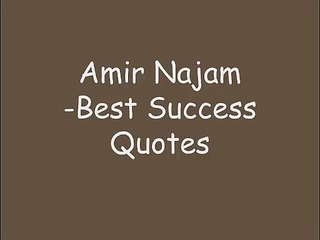 Amir Najam-Best Success Quotes