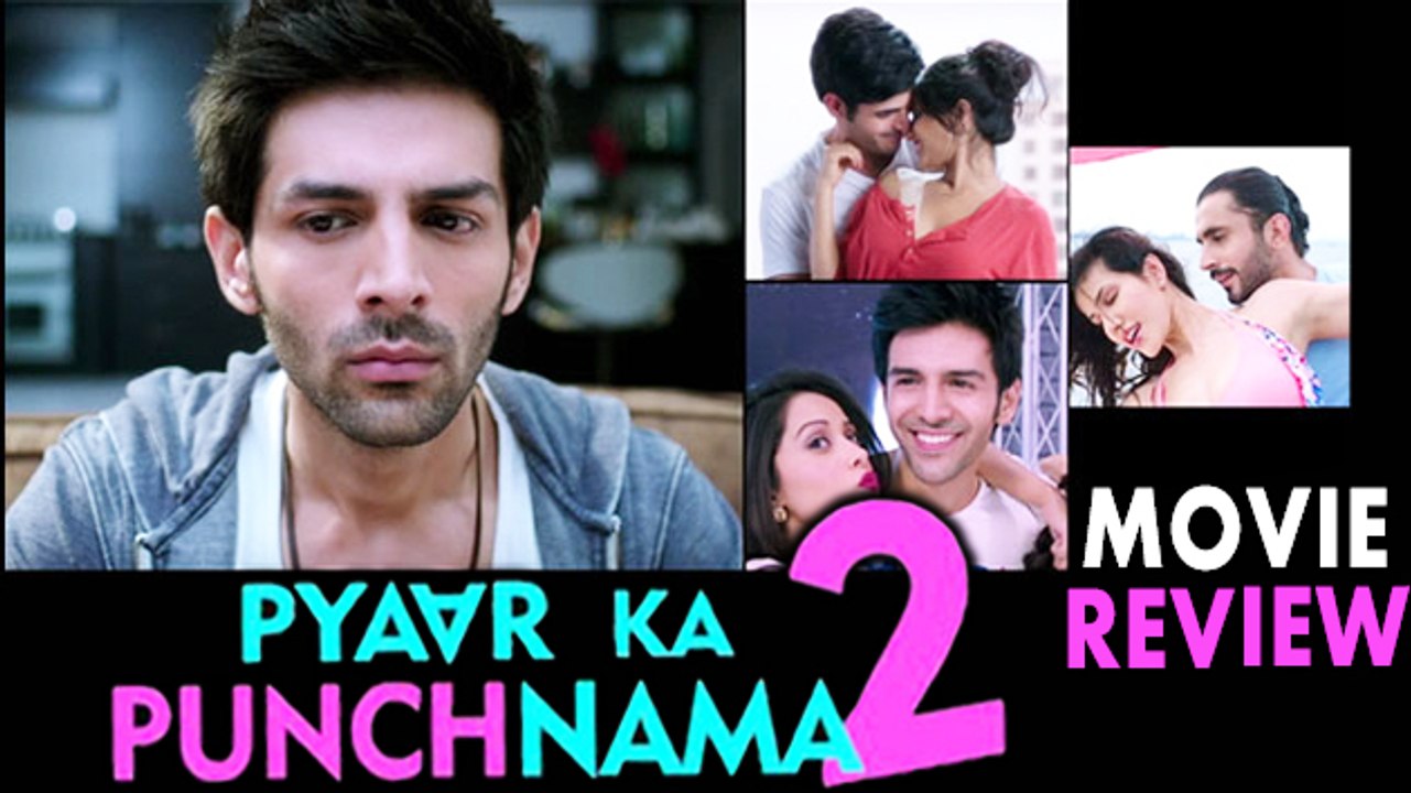 Pyaar Ka Punchnama 2 MOVIE Review | Kartik Aaryan, Nushrat Bharucha