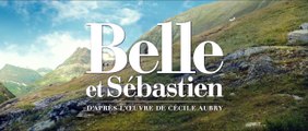 BELLE ET SEBASTIEN, L'AVENTURE CONTINUE - Bande-annonce2 VF