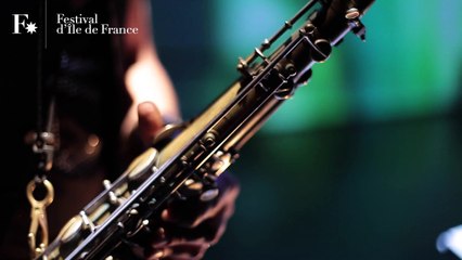 GUILLAUME PERRET & BENJAMIN FLAO / RETOUR EN VIDÉO / FESTIVAL D'ILE DE FRANCE /