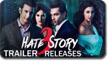 Hate Story 3 TRAILER ft. Zarine Khan, Karan Singh, Sharman Joshi, Daisy Shah RELEASES