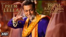 Prem Leela Song - Prem Ratan Dhan Payo - Salman Khan, Sonam Kapoor - Diwali 2015