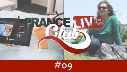 France Live Club #9. Santé connectée, zapping du web et expatriation à la française