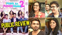 Pyaar Ka Punchnama PUBLIC REVIEW | Kartik Aaryan, Nushrat Bharucha, Sunny Singh & Sonalli Sehgall