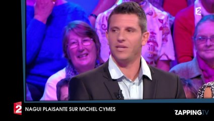 TLMVPSP - Nagui se moque de Michel Cymes : "Il se met dans des états, c'est lamentable"