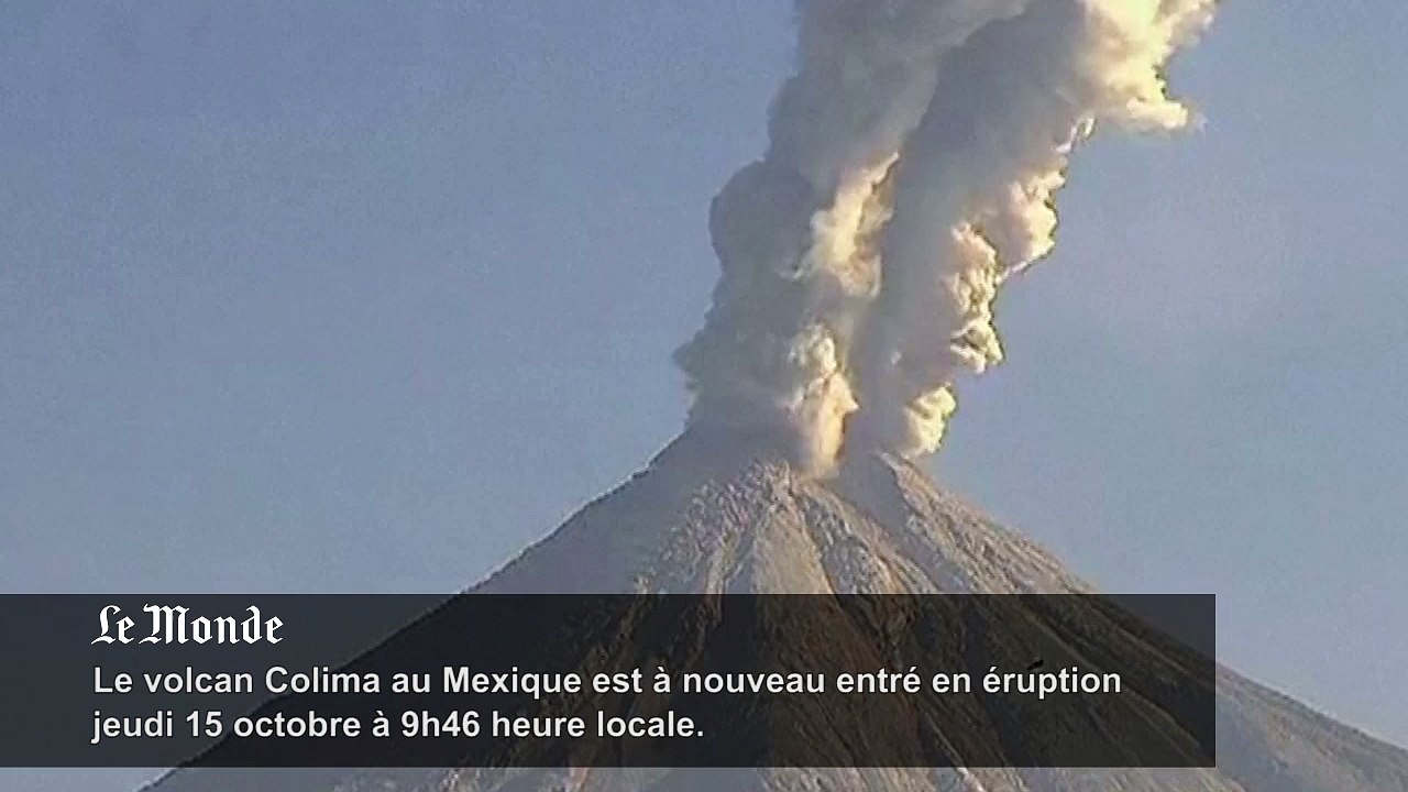 Nouvelle éruption spectaculaire du volcan Colima