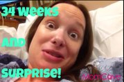 Update- 34 Weeks and in Labor! Pregnancy Vlog Bed Rest Placental Abruption