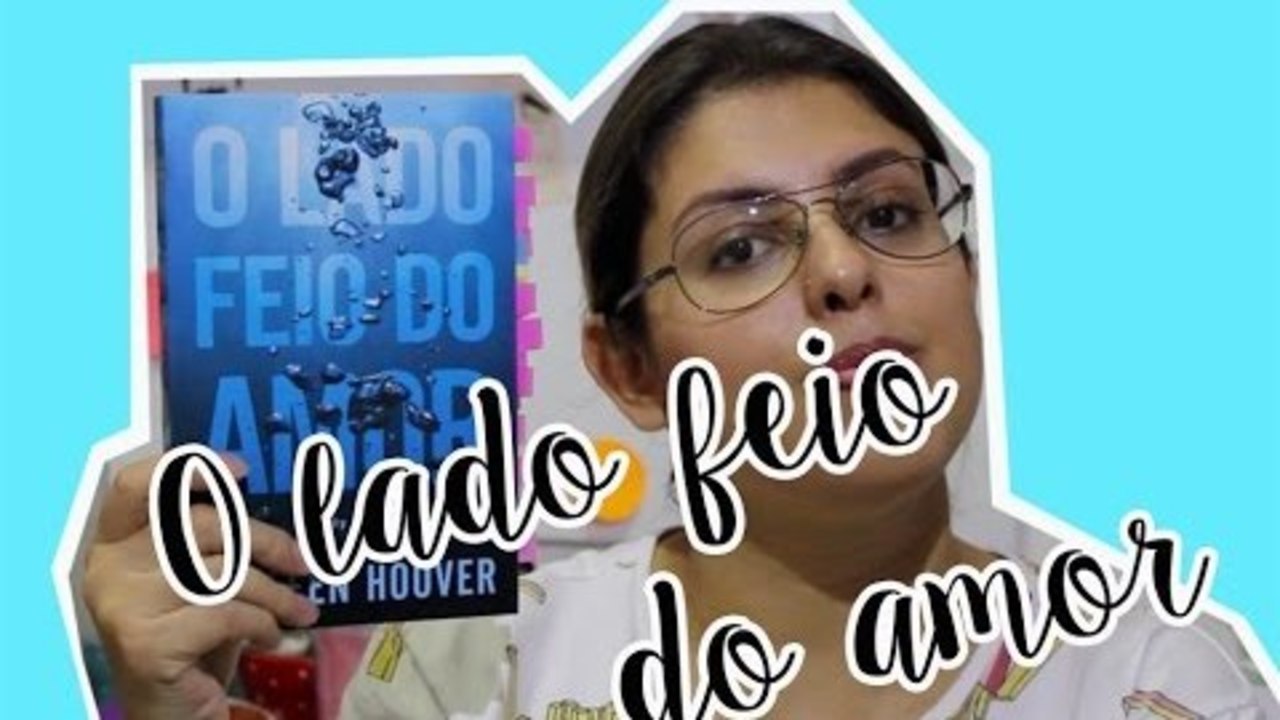 [Livro] O lado feio do amor