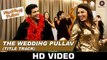 The Wedding Pullav - Title Track _ Arijit Singh & Salim Merchant _ Anushka Ranjan & Diganth Manchale