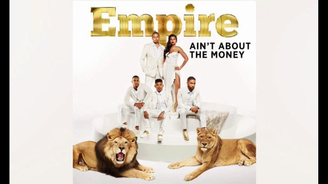 EmpireE Ain't AbAut The MAney Lyrics (feat. Jussie Smollett Yazz)