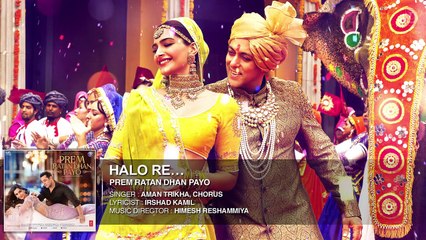 Halo Re  - Prem Ratan Dhan Payo - Salman Khan, Sonam Kapoor