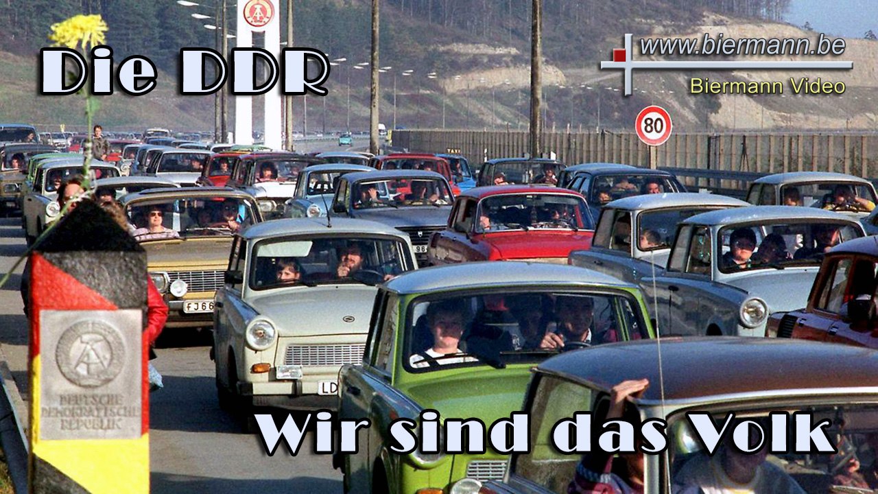 Die DDR - Wir sind das Volk