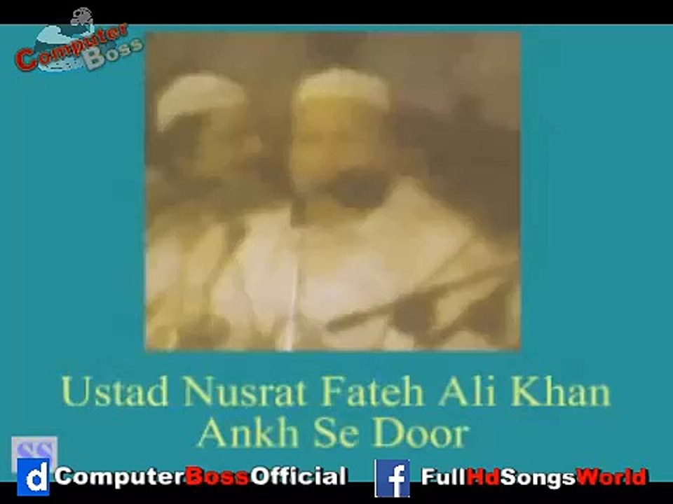 Aankh Se Door Na Ho Full Urdu Ghazal by Ustad Nusrat Fateh Ali Khan