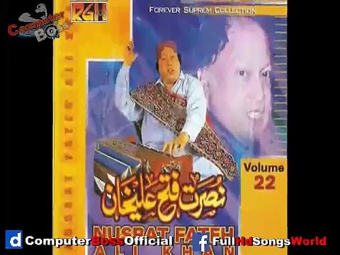 Tumhein Dillagi Bhool Jani Paray Gi full Qawwali -By- Ustad Nusrat Fateh Ali Khan