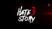 'Hate Story 3' Official Trailer Full HD 1080p ¦ Zareen Khan, Sharman Joshi, Daisy Shah,  Karan Singh ¦ New Bollywood Movies 2015