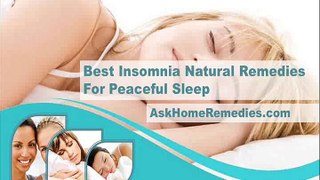 Best Insomnia Natural Remedies For Peaceful Sleep