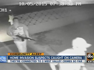 Phoenix home invasion suspects caught on camera