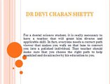 Dr Devi charan Shetty Dentist ITS Dental College Is an Accomplished Dental Science Professor