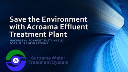 Effluent Treatment Plant Manufacturer in Chennai | Acroama
