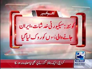 Quetta: zaireen restrained from travelling to Iran owing to security threat