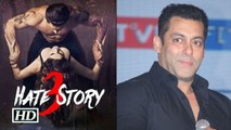 Salman To Promote Hate Story 3 Starring His Heroines Daisy Shah and Zarine Khan