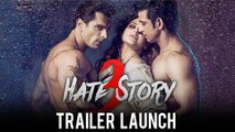 Hate Story 3 Trailer Out | Launch Highlights | Karan Singh Grover, Daisy Shah, Zarine Khan, Sharman Joshi