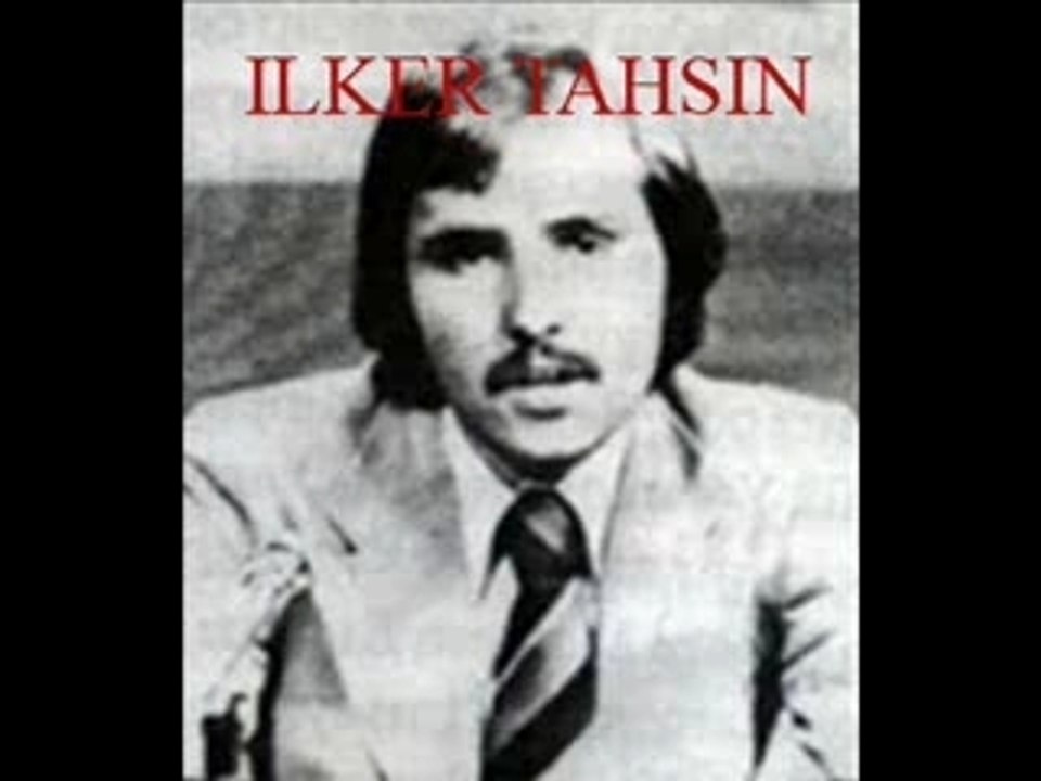 ilker tahsin