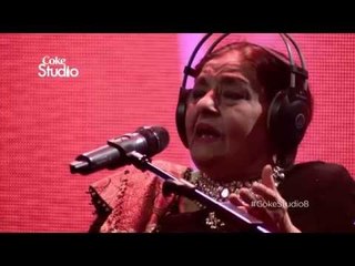 Farida Khanum, Aaj Jane Ki Zid Na Karo, Coke Studio Season 8, Episode 7