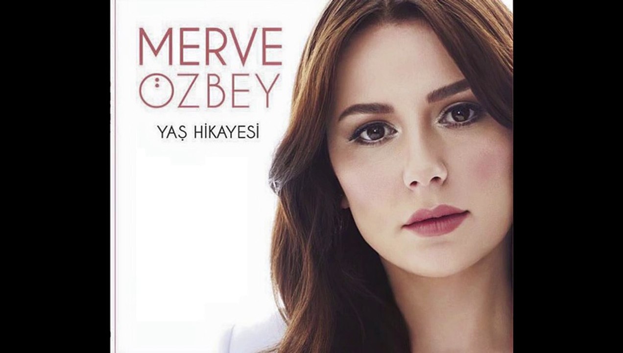 Merve Özbey - YAĞMUR