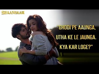 Ghodi Pe Aaunga, Utha Ke Le Jaunga | Shaandaar | Shahid Kapoor | Alia Bhatt | Pankaj Kapur