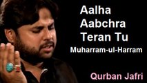 Aalha AA Bachra - Qurban Jafri - Muharram-ul-Harram