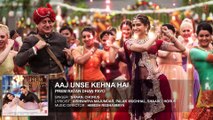 Aaj Unse kehna Hai Full Song (Audio) ¦ Prem Ratan Dhan Payo ¦ New Bollywood Hindi Song 2015