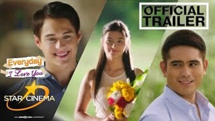 OFFICIAL TRAILER: Everyday, I Love You | Gerald Anderson | Liza Soberano | Enrique Gil