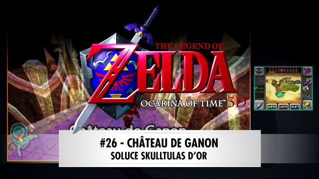 Zelda OOT Skulltulas 26 - Chateau de ganon (1)