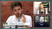 John Stones to Chelsea? | THE RUMOUR RATER with True Geordie and Francis Maxwell