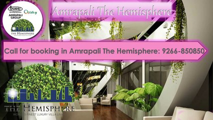 Amrapali Hemisphere is Attractive Place