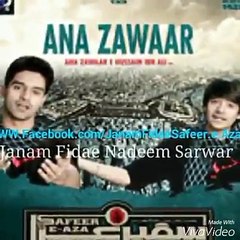 Ana Zawaar New noha Ali shnawar and ali jee 2016