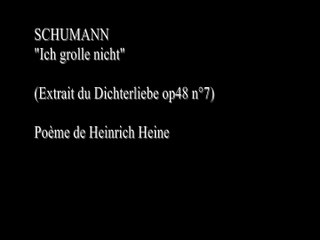 SCHUMANN ich grolle nicht tenor Bresson (Dichterliebe)